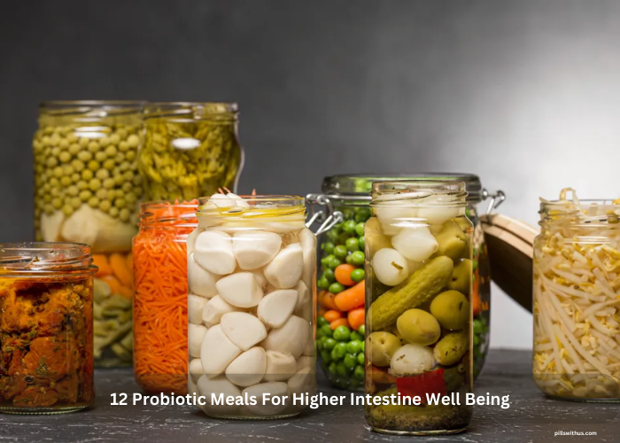 12 Probiotic Meals For Higher Intestine Well Being