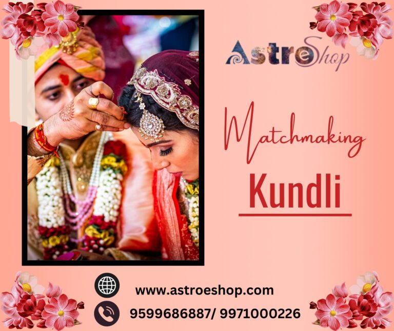 Matchmaking Kundli: Astrology’s Role in Love