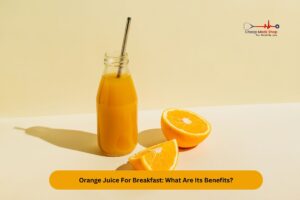Orange Juice For Breakfast What Are Its Benefits