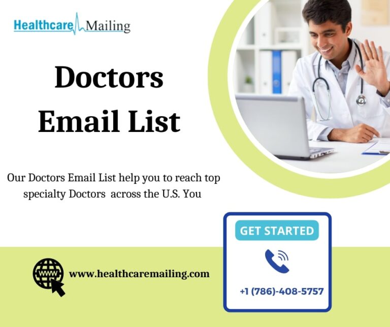 How to Generate Leads Effectively with Doctors Email List