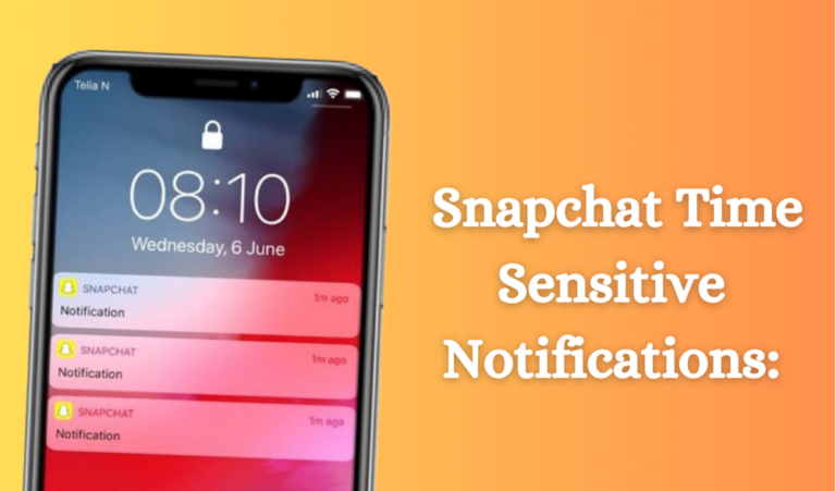 Snapchat Time-Sensitive Notifications: What Does The Feature Mean?