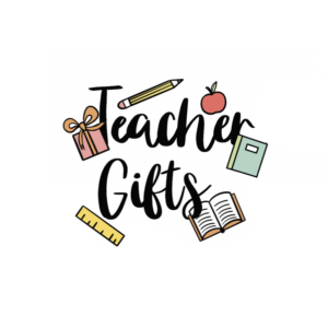 The Teacher Gifts
