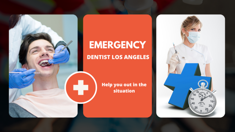 24 Hours Emergency Dentist Los Angeles