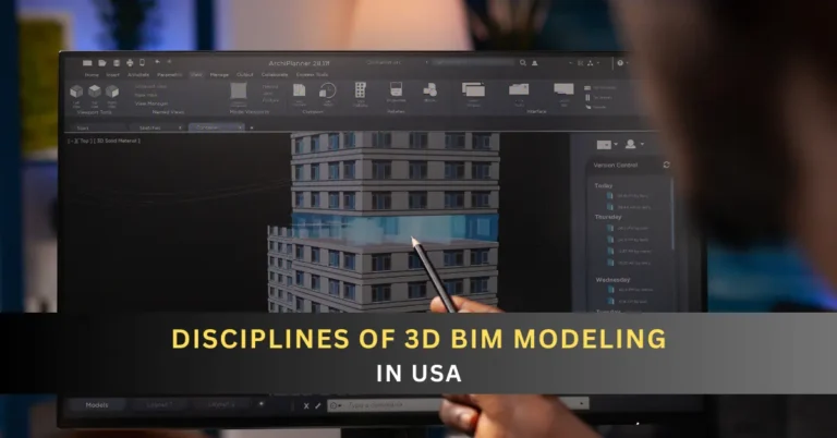 Understanding Disciplines of 3D BIM Modeling in USA