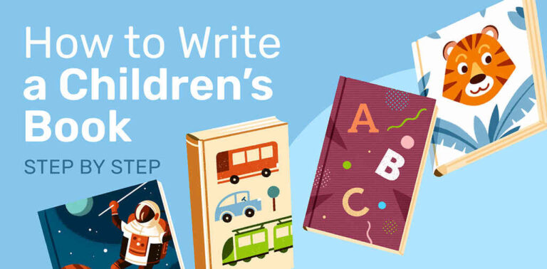 How To Write A Children’s Book In Easy Ways