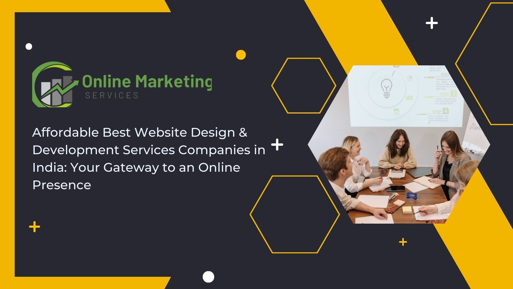 Affordable Best Website Design & Development Services Companies in India: Your Gateway to an Online Presence