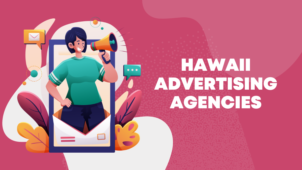 hawaii advertising agencies